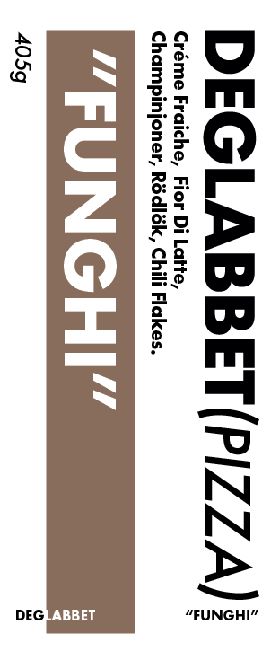 Funghi – Hela pizzor